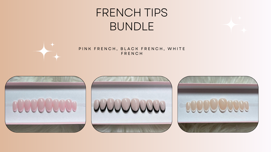 FRENCH TIPS BUNDLE